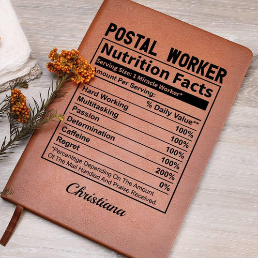 Personalized Postal Worker Nutrition Facts Leather Journal