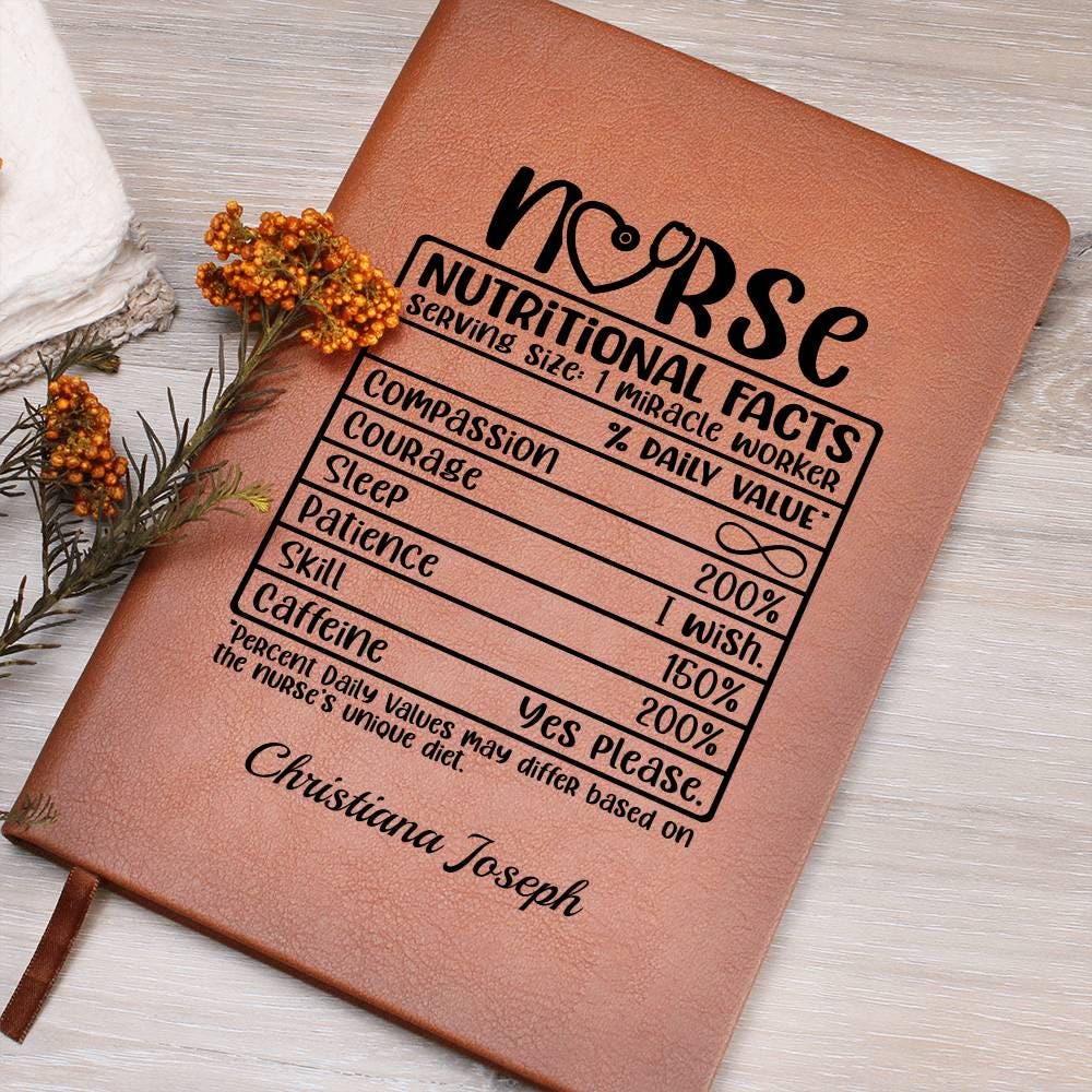 Personalized Nurse Nutritional Facts Leather Journal – Rn Gifts