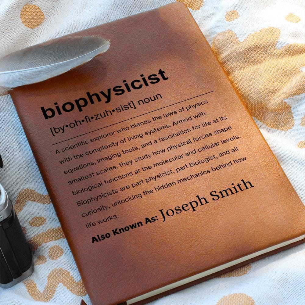 Biophysicist Gift Personalized Definition Leather Journal