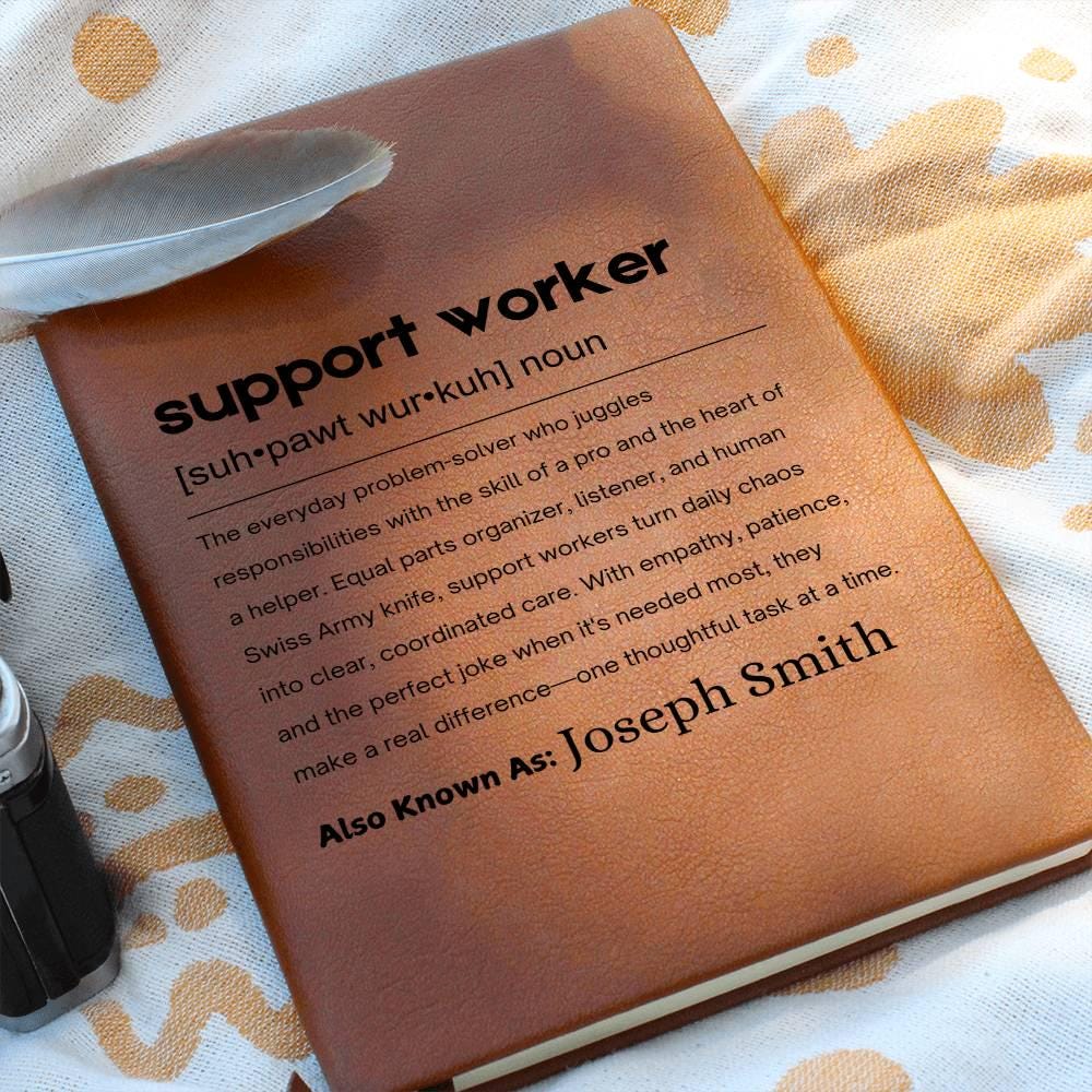 Support Worker Gift Personalized Definition Leather Journal