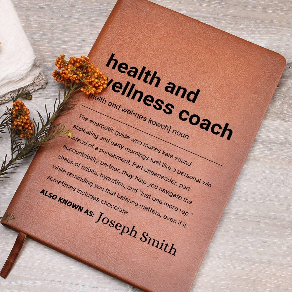 Health and Wellness Coach Gift Personalized Definition Leather Journal – view 5