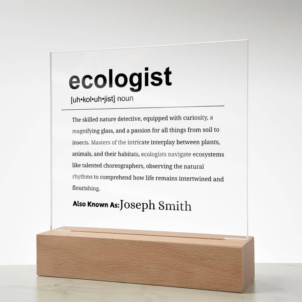 Ecologist Gift Personalized Definition Acrylic Plaque – view 4