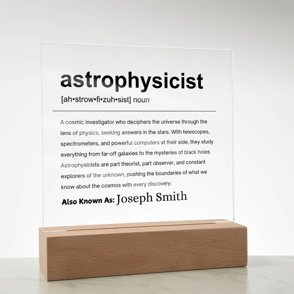 Astrophysicist Gift Personalized Definition Acrylic Plaque – view 8
