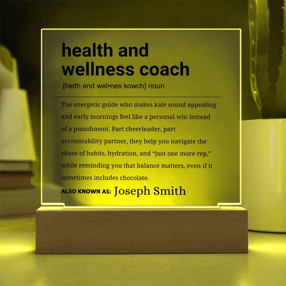 Health and Wellness Coach Gift Personalized Definition Acrylic Plaque – view 3