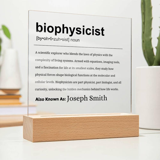 Biophysicist Gift Personalized Definition Acrylic Plaque