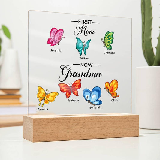 First Mom Now Grandma Personalized Butterfly Acrylic Plaque