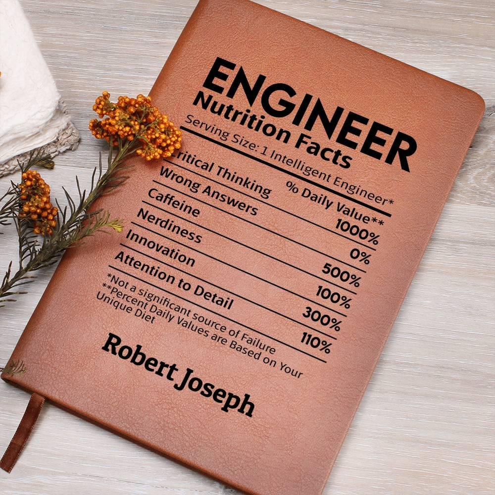Engineer nutrition facts Personalized Journal – Gifts for Engineer