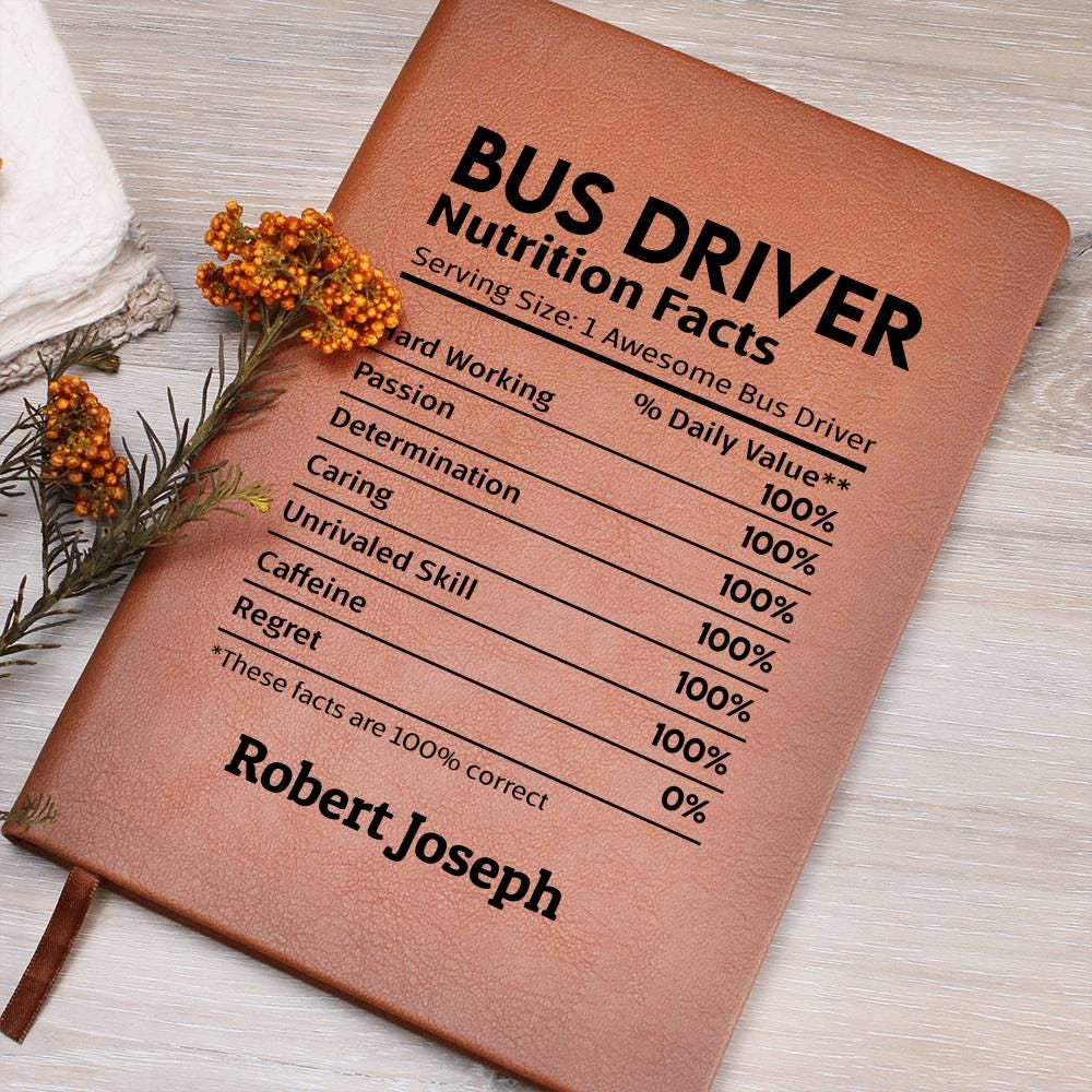Bus Driver Nutrition Facts Personalized Leather Journal. Gift for Bus – view 7
