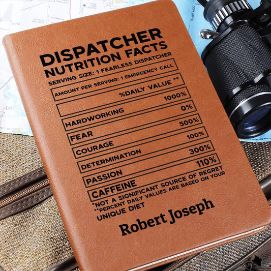 Emergency Dispatcher Nutrition Facts Personalized Leather Journal