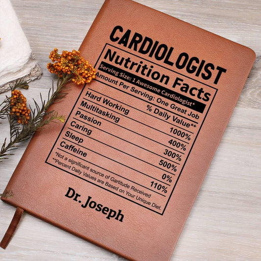 Personalized Cardiologist Nutrition Facts Leather Journal