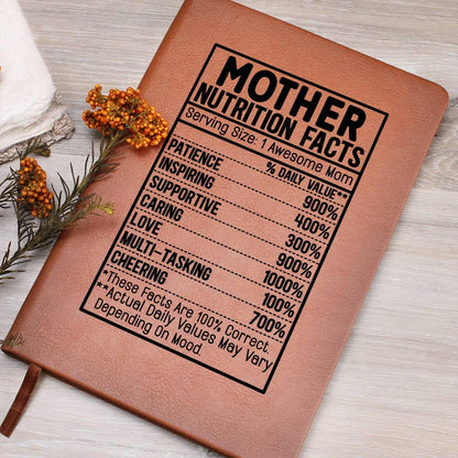 Mother nutrition facts Leather Journal – Gift for Mom