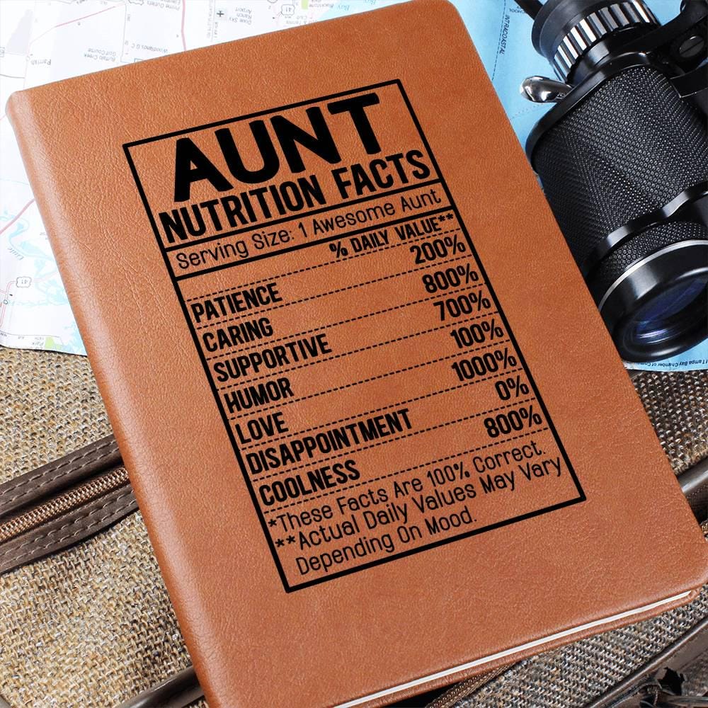 Aunt nutrition facts Leather Journal – Gift for aunt