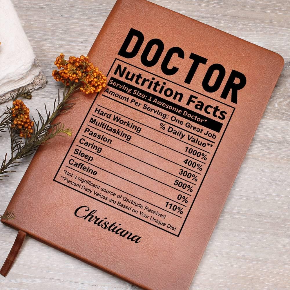 Doctor Nutrition Fact Personalized Leather Journal – Gift For Doctor