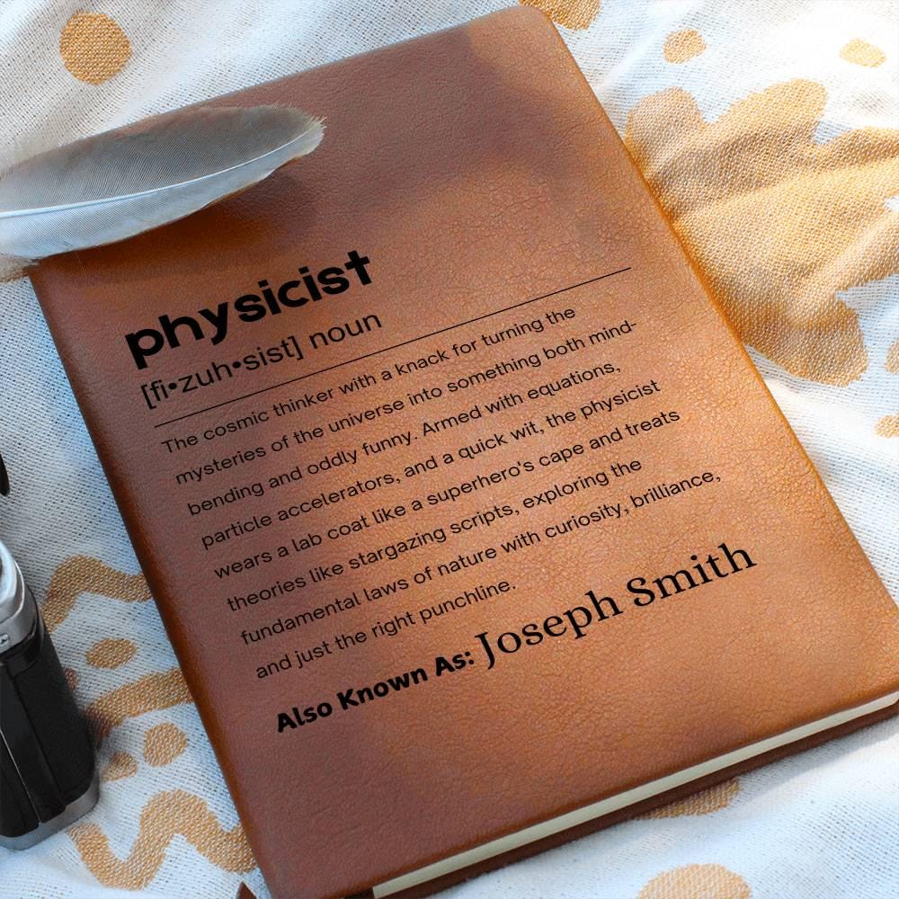 Physicist Gift Personalized Definition Leather Journal
