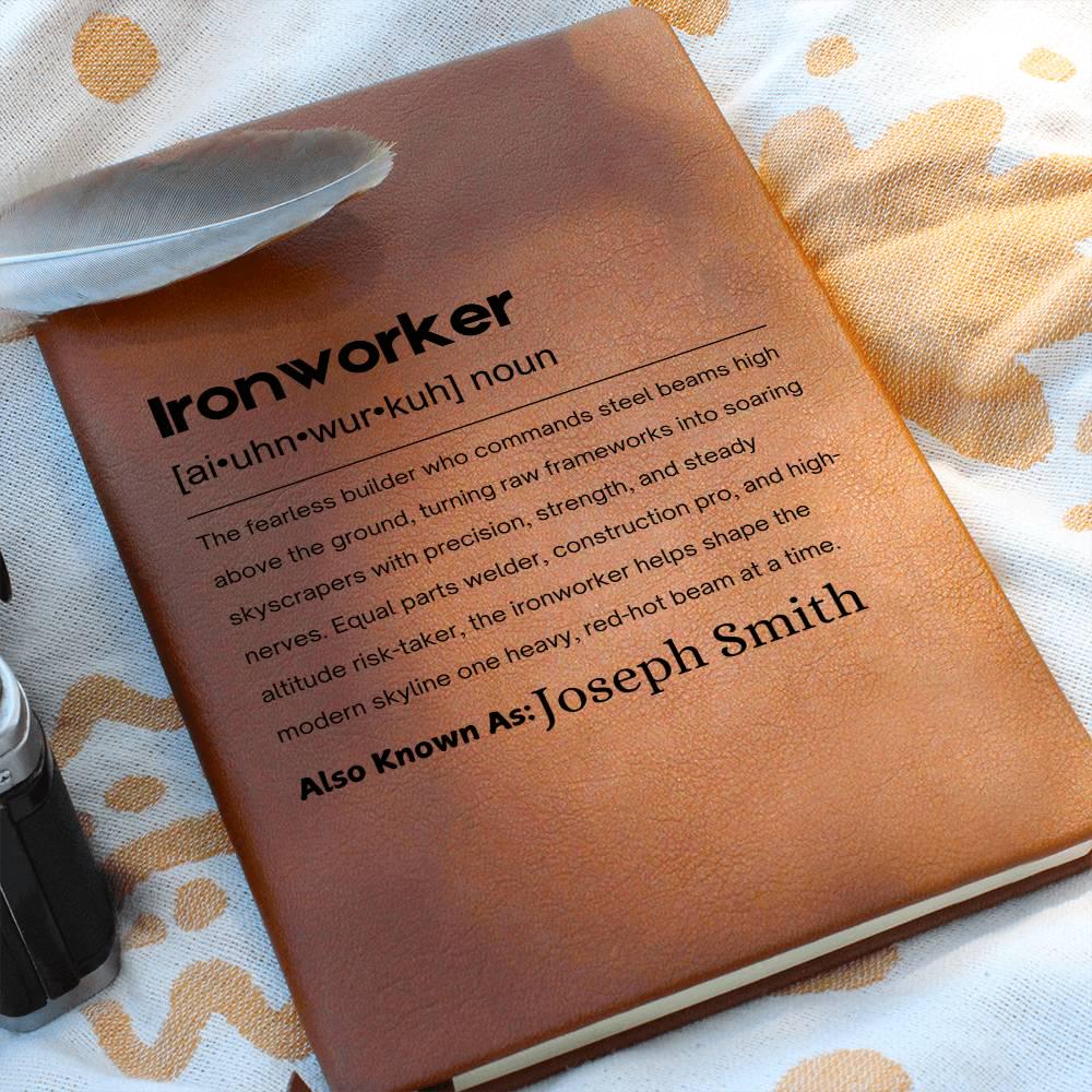 Ironworker Gift Personalized Definition Leather Journal