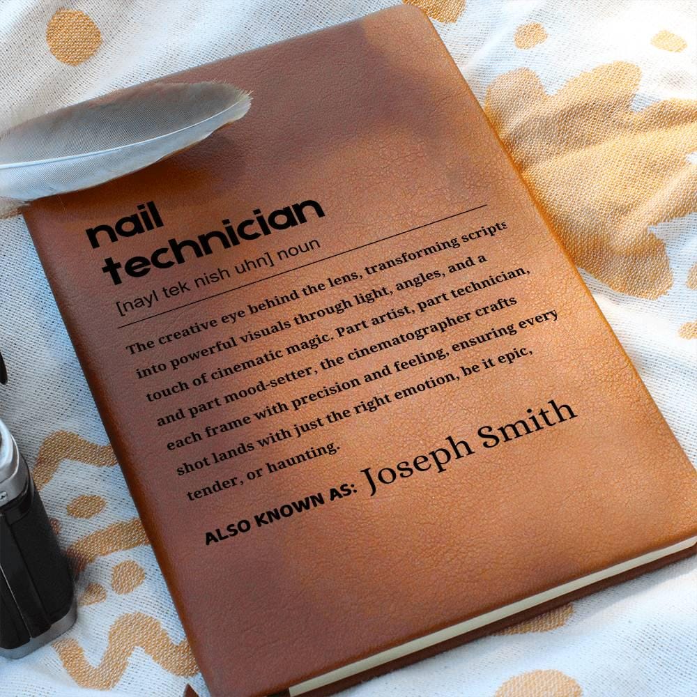 Nail Technician Gift Personalized Definition Leather Journal