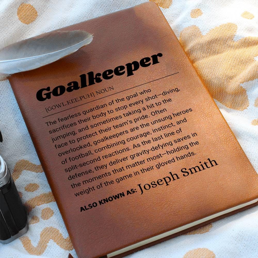 Goalkeeper Gift Personalized Definition Leather Journal