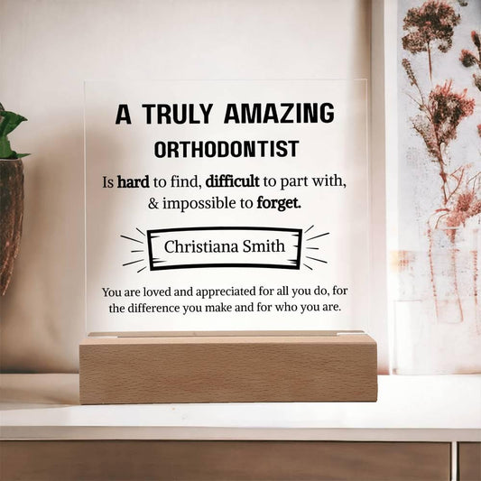 Orthodontist Appreciation Personalized Square Acrylic Plaque – view 2