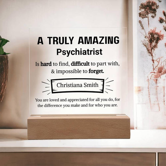 Psychiatrist Appreciation Personalized Acrylic Plaque – view 2