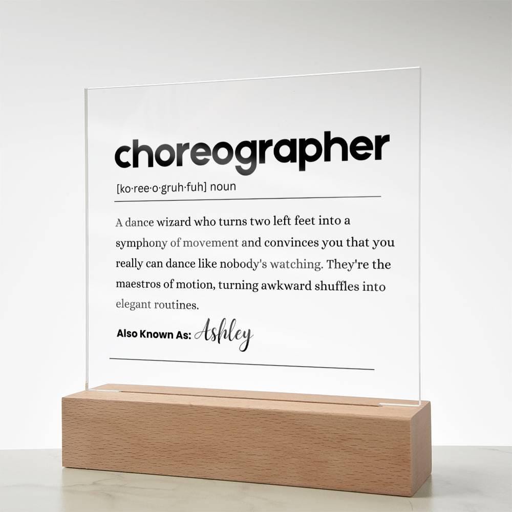 Choreographer Gift Personalized Definition Acrylic Plaque – view 8