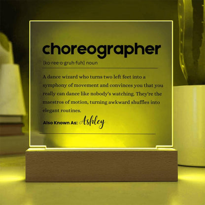 Choreographer Gift Personalized Definition Acrylic Plaque – view 4