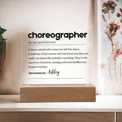 Choreographer Gift Personalized Definition Acrylic Plaque – view 10