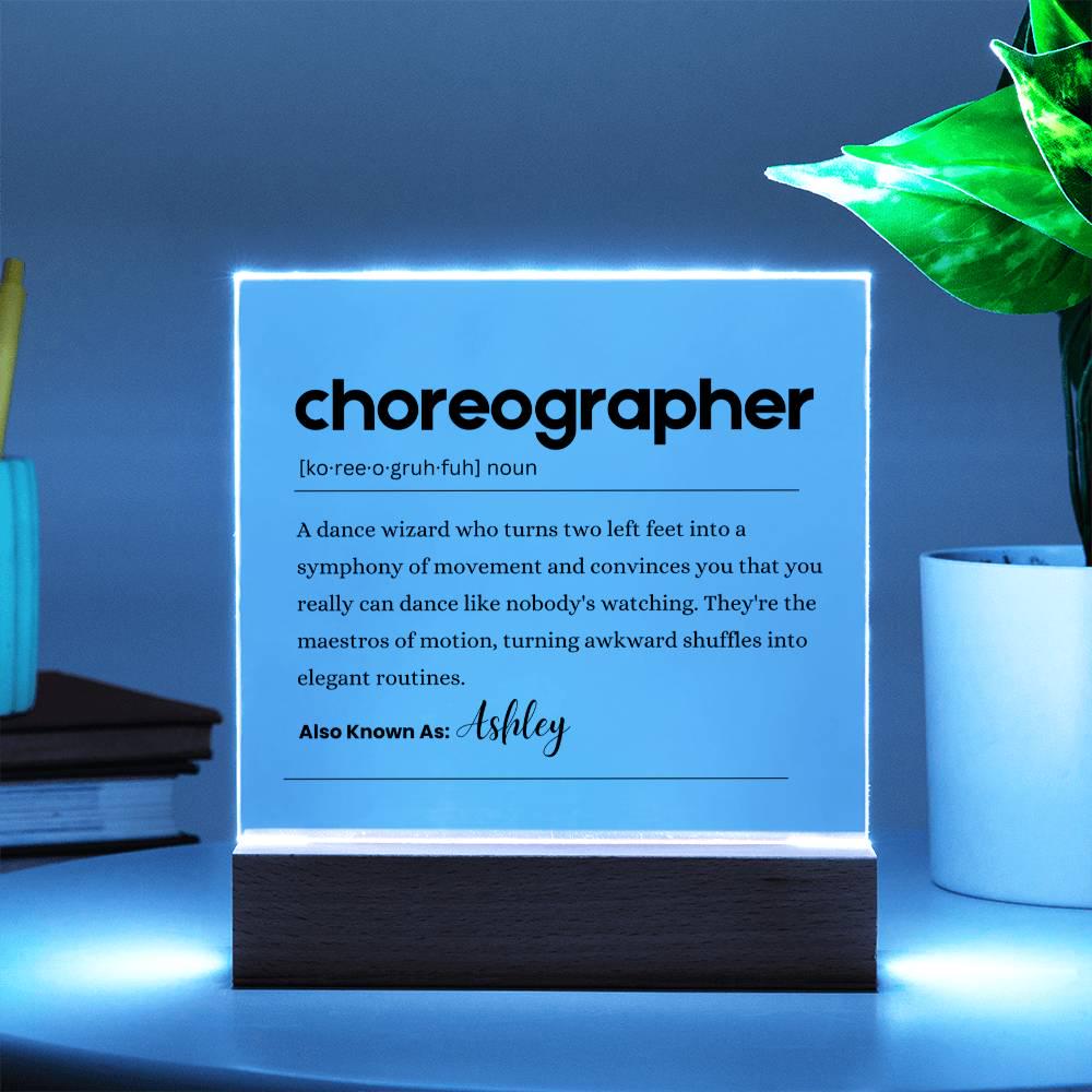 Choreographer Gift Personalized Definition Acrylic Plaque – view 3