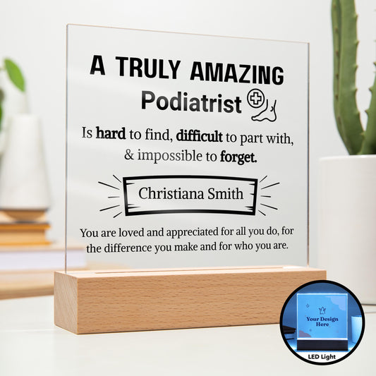 Podiatrist Appreciation Personalized Acrylic Plaque