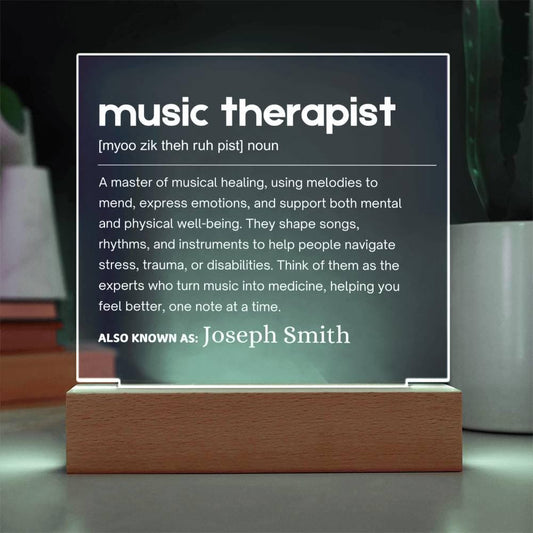 Music Therapist Gift Personalized LED Acrylic Plaque