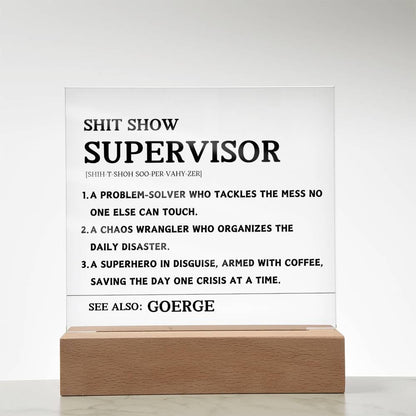 Shit Show Supervisor Personalized Acrylic Plaque – Supervisor Gifts – view 2