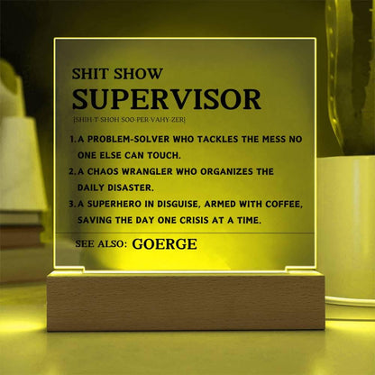 Shit Show Supervisor Personalized Acrylic Plaque – Supervisor Gifts – view 4