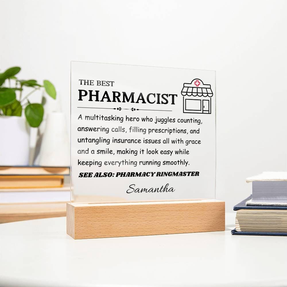 The Best Pharmacist Gift – Personalized Pharmacist LED Acrylic Plaque – view 2