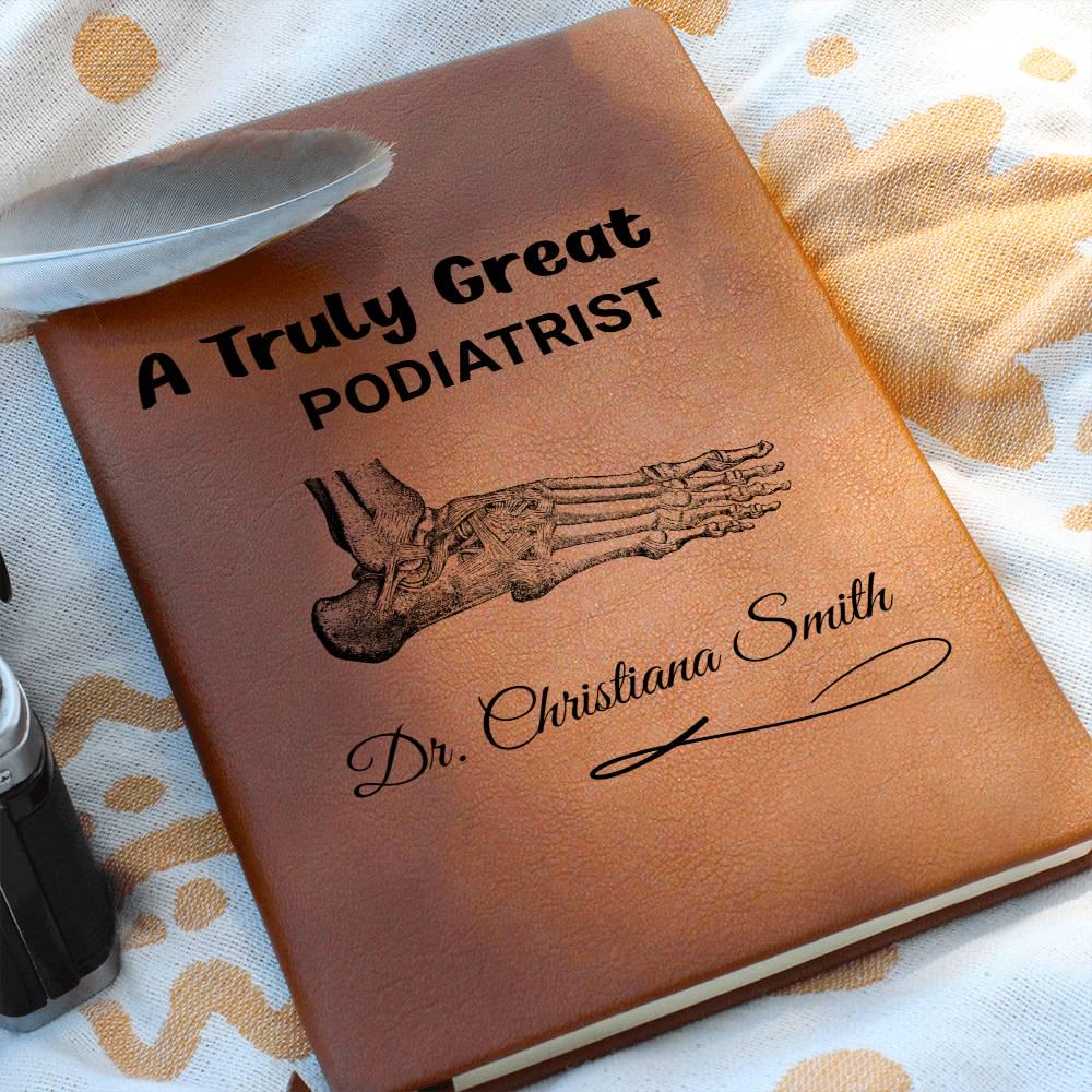 Podiatrist Gift Personalized Journal – Gift for Foot Doctor