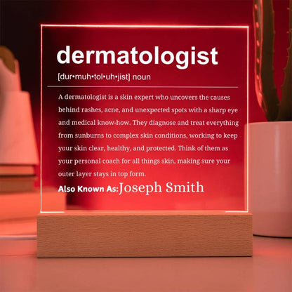 Personalized Dermatologist Acrylic Plaque: LED Base – Dermatology Gift – view 10