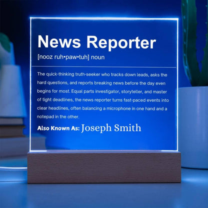 News Reporter Definition Personalized LED Acrylic Plaque – view 2