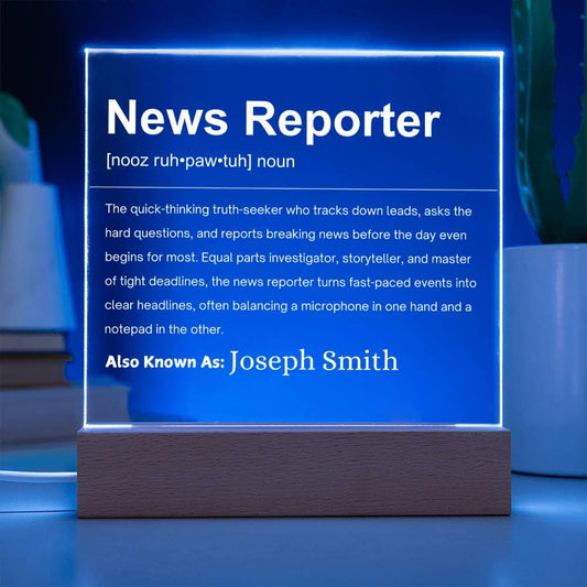 News Reporter Definition Personalized LED Acrylic Plaque – view 2