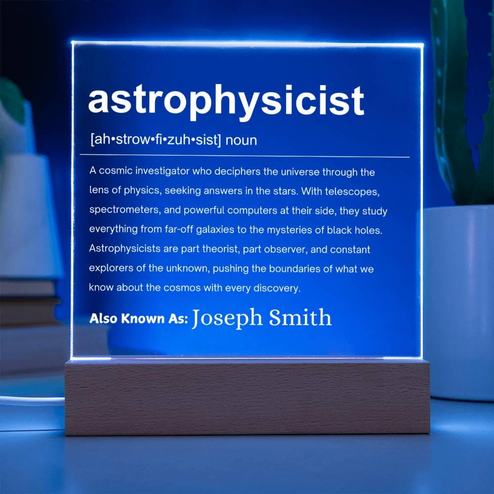 Astrophysicist Gift Personalized LED Acrylic Plaque – view 3