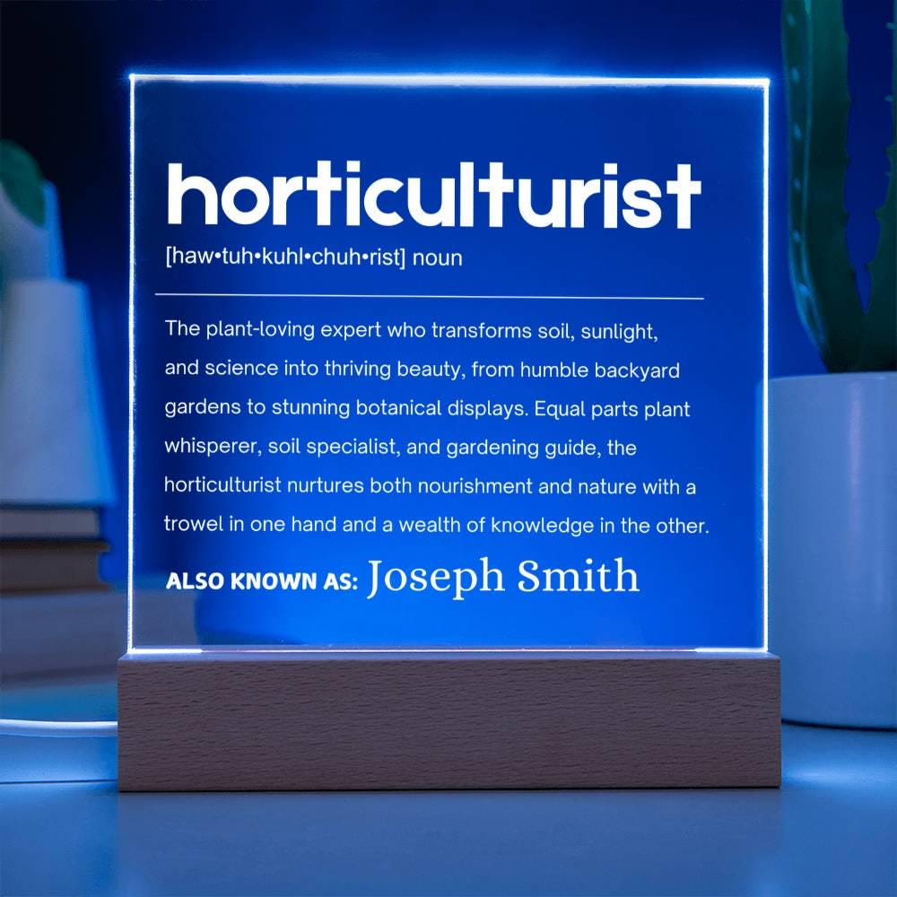 Horticulturist Gift Personalized LED Acrylic Plaque – view 3