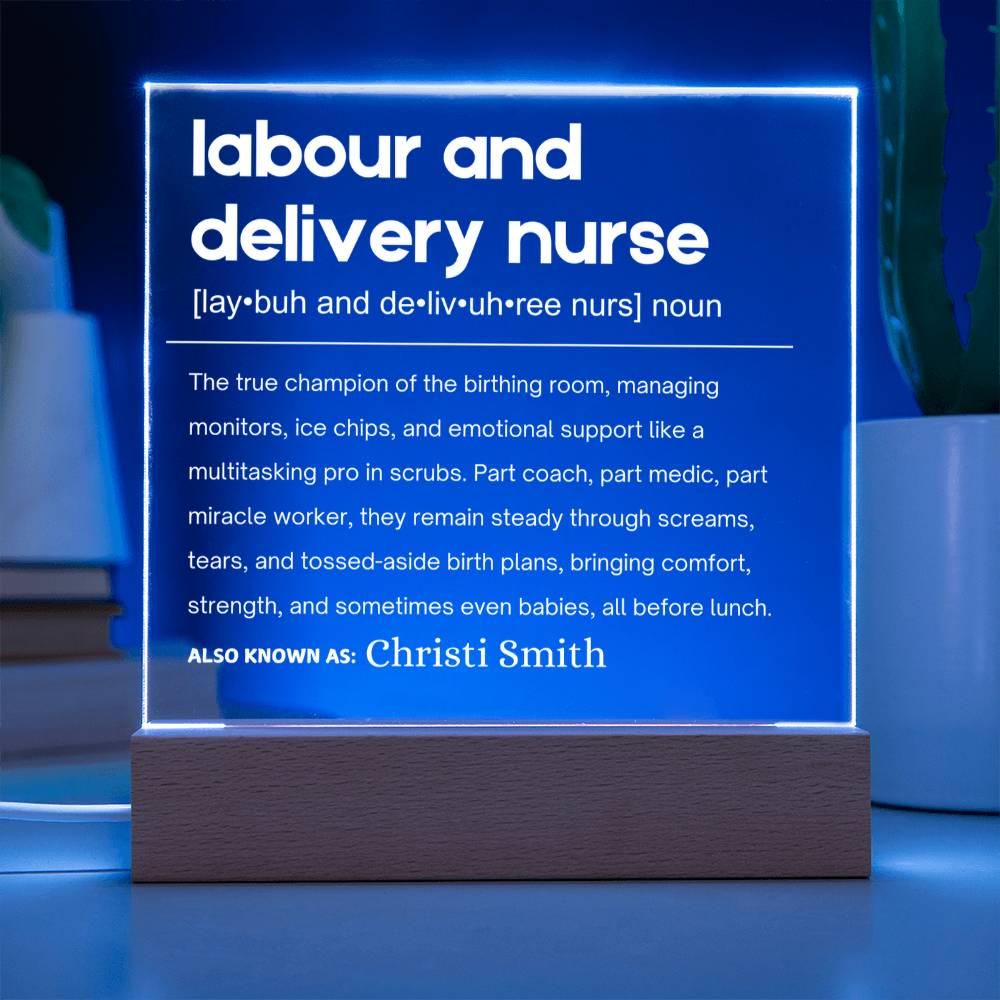 Labor and Delivery Nurse Gift Personalized LED Acrylic Plaque – view 3