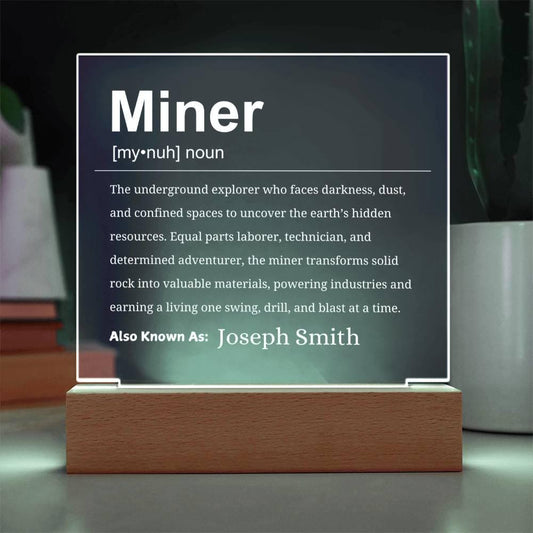 Miner Definition Personalized LED Acrylic Plaque – Gift for Coal Miner