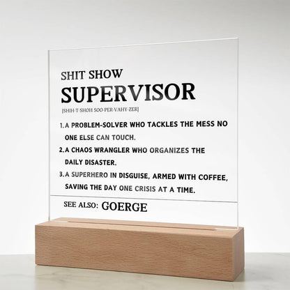Shit Show Supervisor Personalized Acrylic Plaque – Supervisor Gifts – view 7