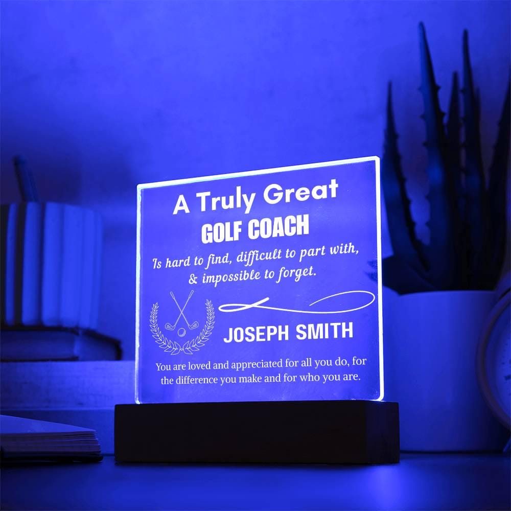 Truly Great Golf Coach Personalized Acrylic Sign: Custom Golf Coach – view 3