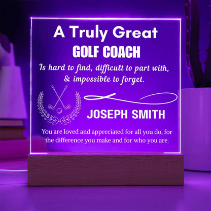 Truly Great Golf Coach Personalized Acrylic Sign: Custom Golf Coach – view 8