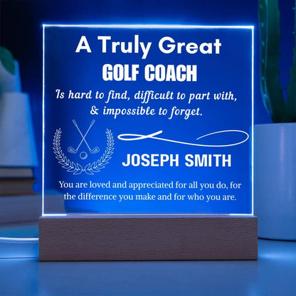 Truly Great Golf Coach Personalized Acrylic Sign: Custom Golf Coach – view 7
