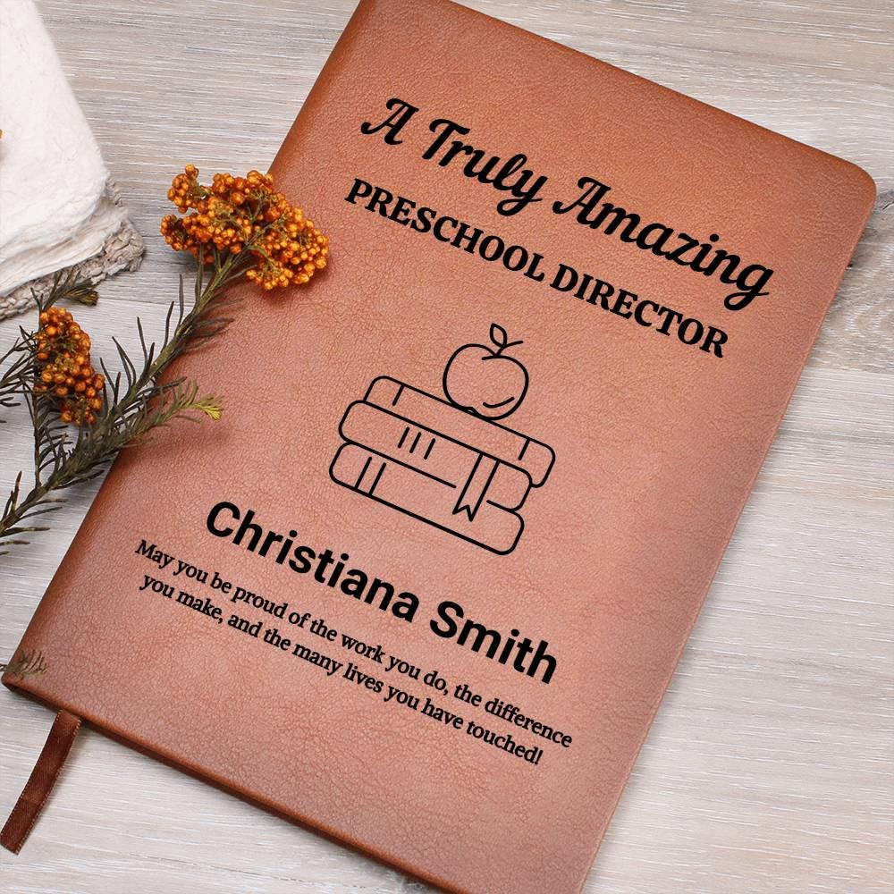 Preschool Director Personalized Leather Journal– Director Appreciation