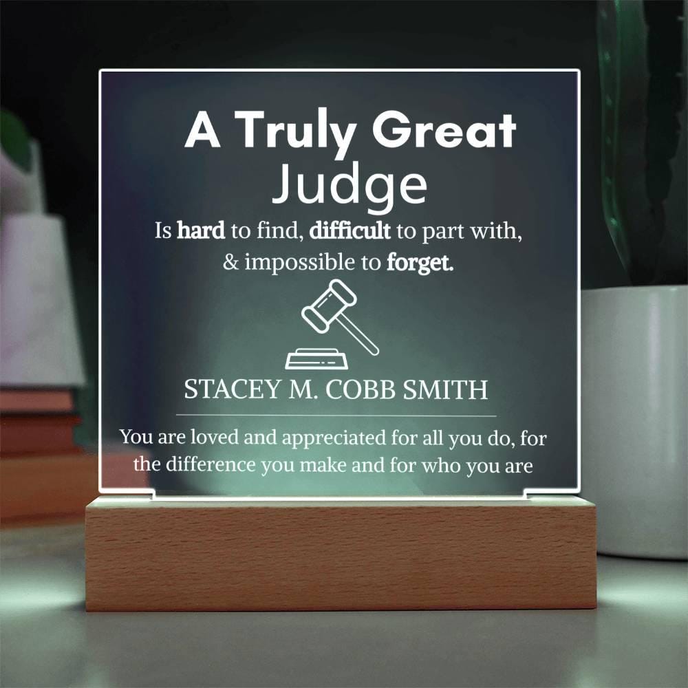 Personalized Judge Gift: Acrylic LED Plaque with Wooden Base
