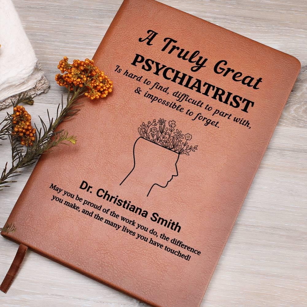 Psychiatrist Personalized Vegan Leather Journal – New Psychiatrist