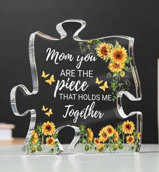Mom You are The Piece Personalized Gift for Mom Acrylic Puzzle