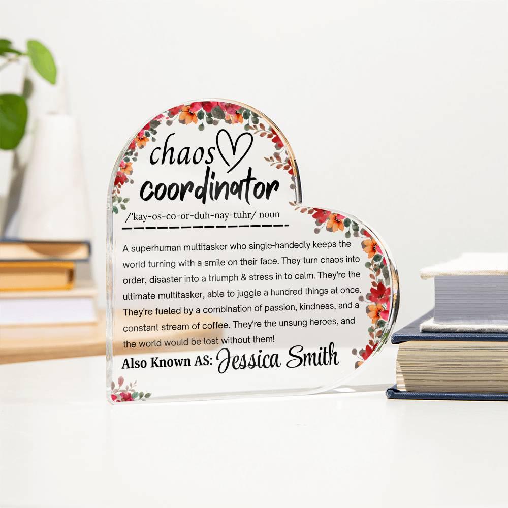 Chaos Coordinator Gift Acrylic Plaque – Coworker Gift – view 4