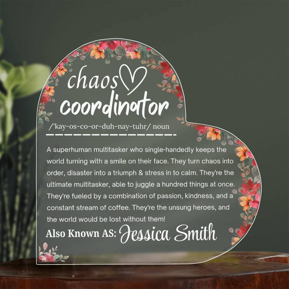 Chaos Coordinator Gift Acrylic Plaque – Coworker Gift